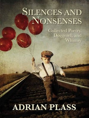 cover image of Silences and Nonsenses